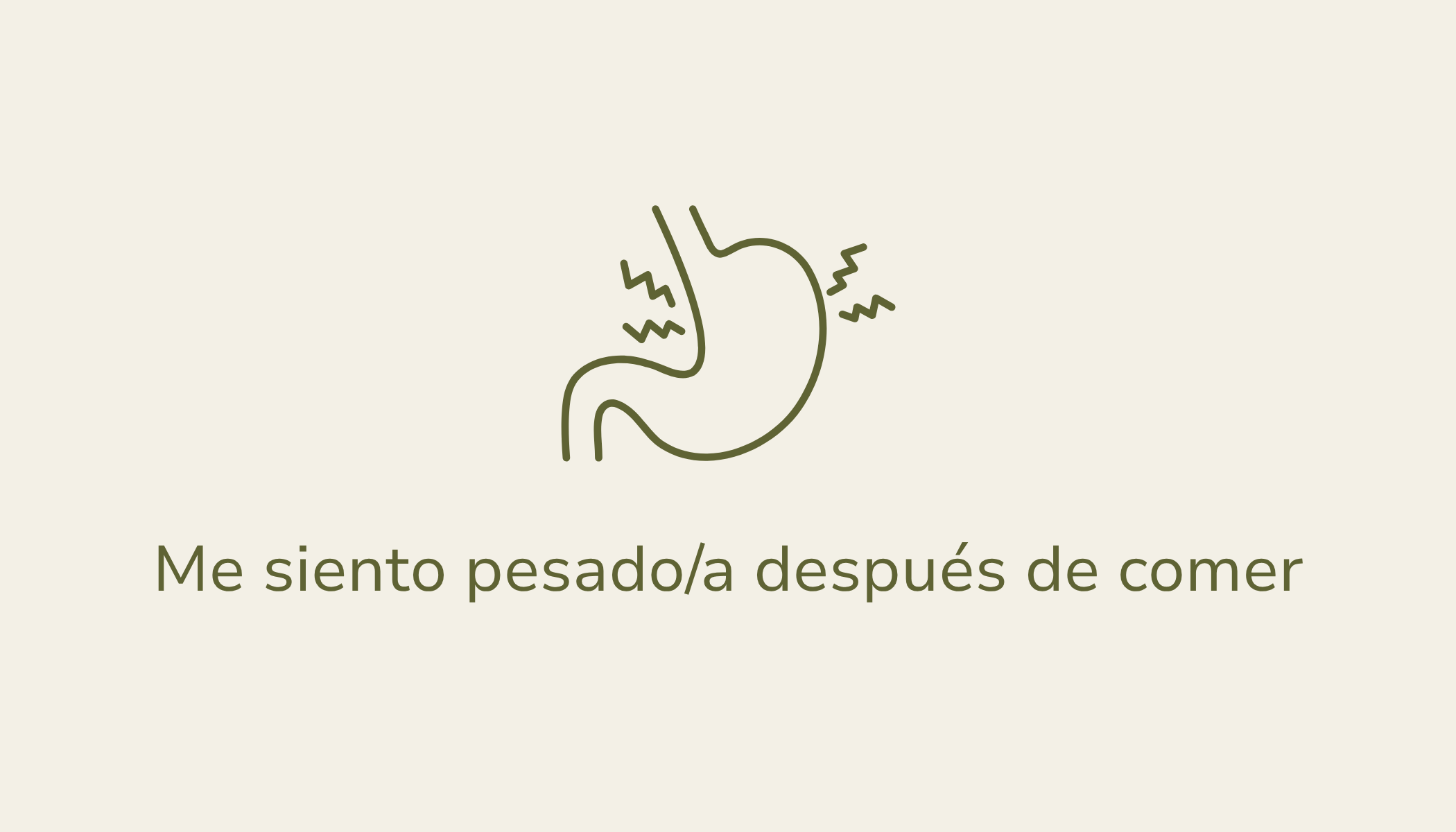 Me siento pesado/a después de comer